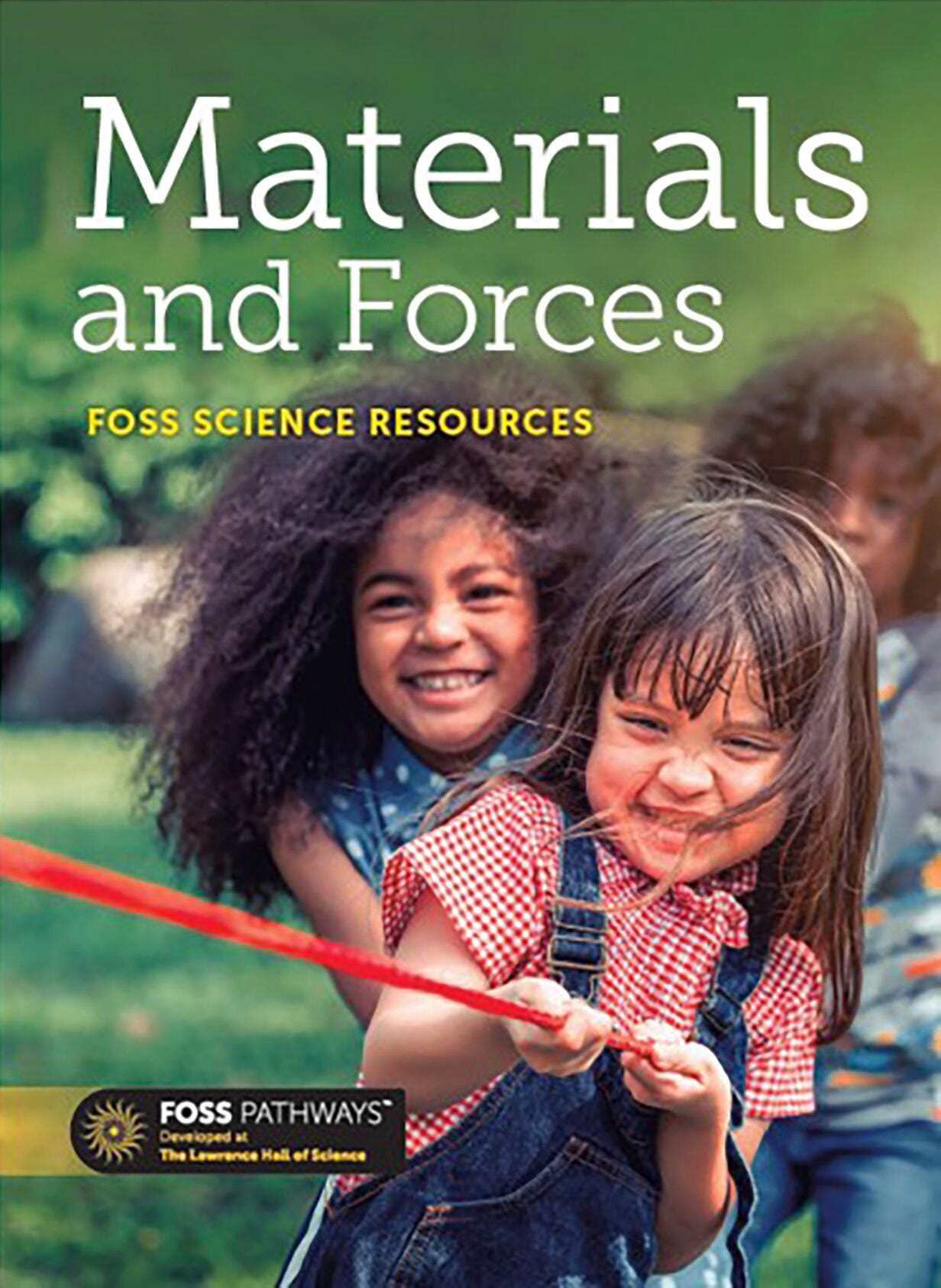 <p>FOSS Pathways Science Resource Materials and Forces Big Book, Grade K</p> 2088800